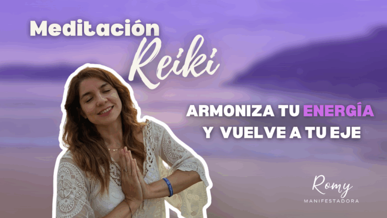 Meditación Reiki para armonizar tu energía y volver a tu eje